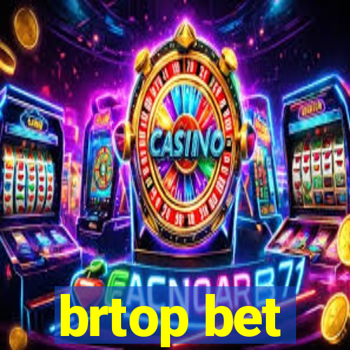 brtop bet